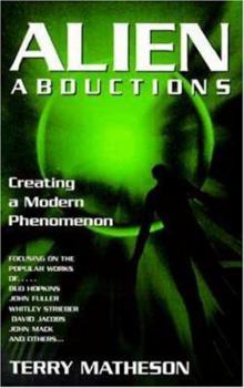 Hardcover Alien Abductions: Creating a Modern Phenomenon Book