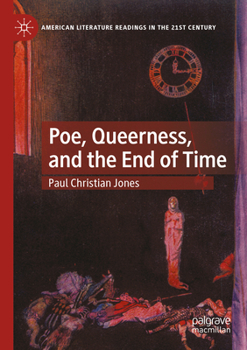 Paperback Poe, Queerness, and the End of Time Book