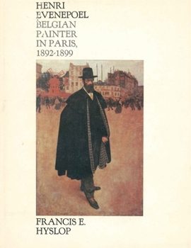 Hardcover Henri Evenepoel: Belgian Painter in Paris, 1892–1899 Book