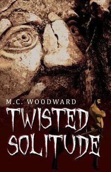 Paperback Twisted Solitude Book