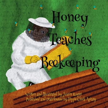 Paperback Honey Teaches Beekeeping Book