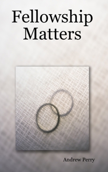 Hardcover Fellowship Matters Book