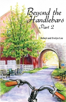 Paperback Beyond the Handlebars: Part 2 Book
