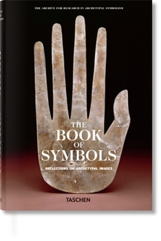 Hardcover The Book of Symbols. Reflections on Archetypal Images Book