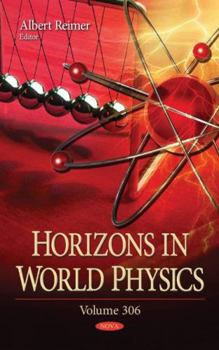 Hardcover Horizons in World Physics. Volume 306 (Horizons in World Physics) Book