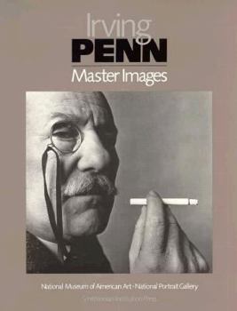 Paperback Irving Penn Master Images: The Collections of the National Museum of American Art and the National Portrait Gallery Book