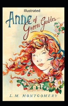 Paperback Anne of Green Gables Illustrated Book
