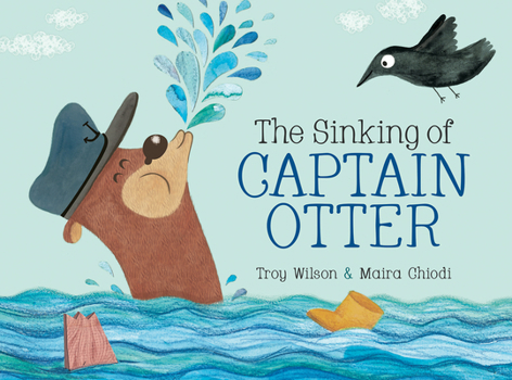 Hardcover The Sinking of Captain Otter Book