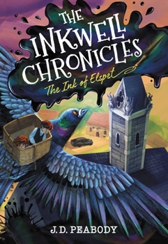 The Inkwell Chronicles: The Ink of Elspet