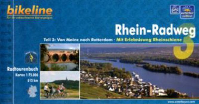 Spiral-bound Rhein-Radweg: Mainz -Rotterdam - BIKE.385 v. 3 [German] Book