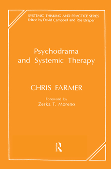 Hardcover Psychodrama and Systemic Therapy Book