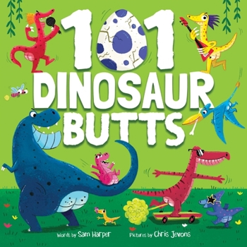 Hardcover 101 Dinosaur Butts Book