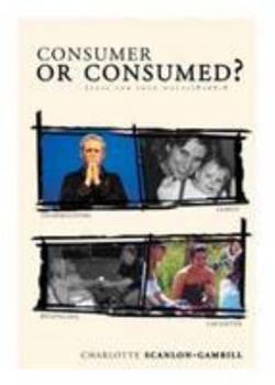 Paperback Consumer or Consumed Book