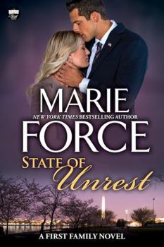 State of Unrest, A First Family Novel (First Family Series) - Book #11 of the First Family