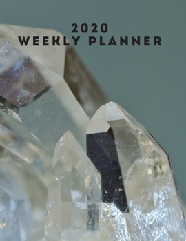 2020 Weekly planner: January 1, 2020 - December 31, 2020 calendar crystal cover