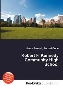 Paperback Robert F. Kennedy Community High School Book