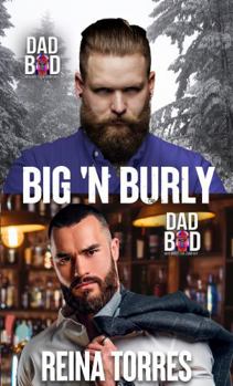 Paperback Big 'N Burly: It's All About the Dad Bod Book