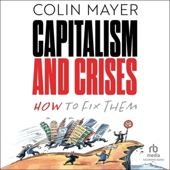MP3 CD Capitalism and Crises: How to Fix Them Book