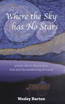 Paperback Where the Sky has No Stars Book