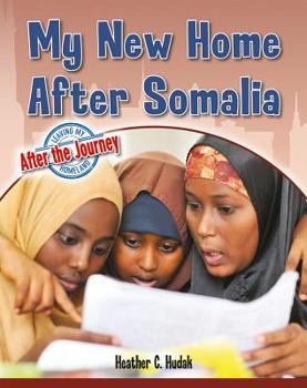 Library Binding My New Home After Somalia Book