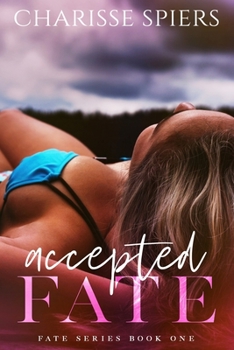 Accepted Fate - Book #1 of the Fate
