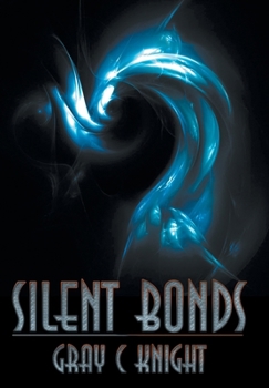 Hardcover Silent Bonds Book