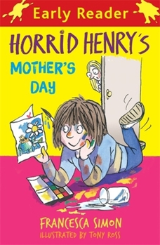 Paperback Horrid Henry's Mother's Day Book