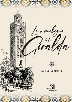 Paperback Le monologue de la Giralda [French] Book