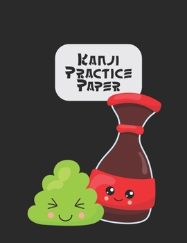 Kanji Practice Book: Japanese Lettering Practice Paper I Love Sushi