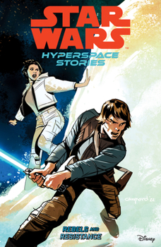 Paperback Star Wars: Hyperspace Stories Volume 1--Rebels and Resistance Book