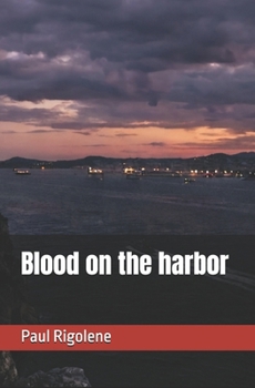 Paperback Blood on the harbor Book