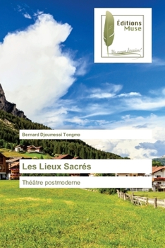 Paperback Les Lieux Sacrés [French] Book