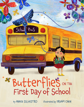 Hardcover Butterflies on the First Day of School Book