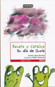 Paperback Renata y Catalina. Un Da de Lluvia [Spanish] Book