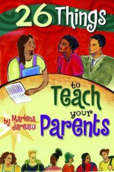 Paperback 26 Things to Teach Your Parents Book