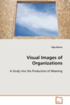 Paperback Visual Images of Organizations Book