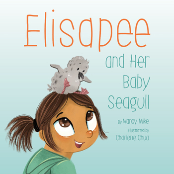 Hardcover Elisapee and Her Baby Seagull Book