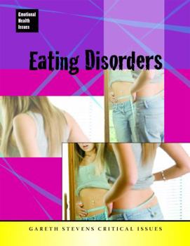 Eating Disorders - Book  of the Emotional Health Issues
