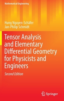 Hardcover Tensor Analysis and Elementary Differential Geometry for Physicists and Engineers Book