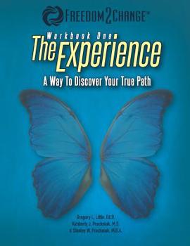 Paperback The Experience: A Way To Discover Your True Path Book