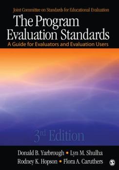 Hardcover The Program Evaluation Standards: A Guide for Evaluators and Evaluation Users Book