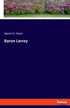 Paperback Baron Larrey Book