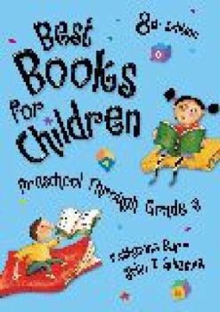 Hardcover Best Books for Children: Preschool Through Grade 6 Book