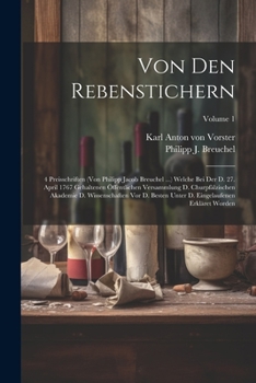 Paperback Von Den Rebenstichern: 4 Preisschriften (von Philipp Jacob Breuchel ...) Welche Bei Der D. 27. April 1767 Gehaltenen Öffentlichen Versammlung Book