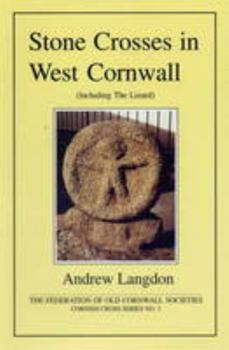 Paperback Stone Crosses in West Cornwall (Including the Lizard) (Cornish Cross) Book