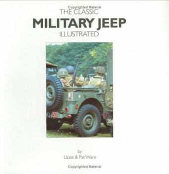 Paperback Classic Military Jeep Illustrated Book