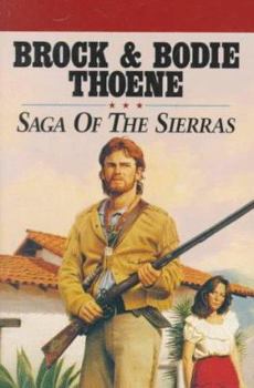 A New Frontier: Saga of the Sierras Complete Set - Book  of the Saga of the Sierras