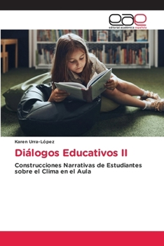 Diálogos Educativos II (Spanish Edition)