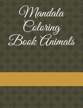 Paperback Mandala Coloring Book Animals Book