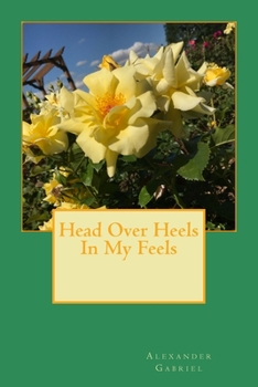 Paperback Head Over Heels In My Feels Book